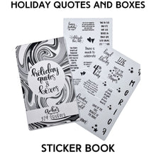 Load image into Gallery viewer, Holiday Quotes and Boxes Sticker Book