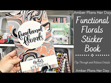 Load and play video in Gallery viewer, Functional Florals Sticker Book