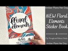 Load and play video in Gallery viewer, Floral Elements Sticker Book