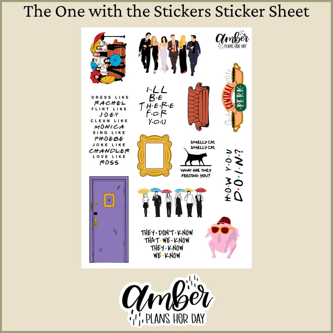 The One with the Stickers Sticker Sheet