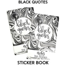 Load image into Gallery viewer, Black Quotes Sticker Book
